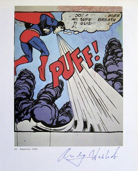 Andy Warhol, signed Print, Superman, 1976: Andy WARHOL, "Superman" signed Print. From a signed VIP book from 1976. Hand signed by Andy Warhol in blue pen. With titel and page number, printed on the back. Size: 10.24 x 8.07 in (26.5 x 6.5 cm).