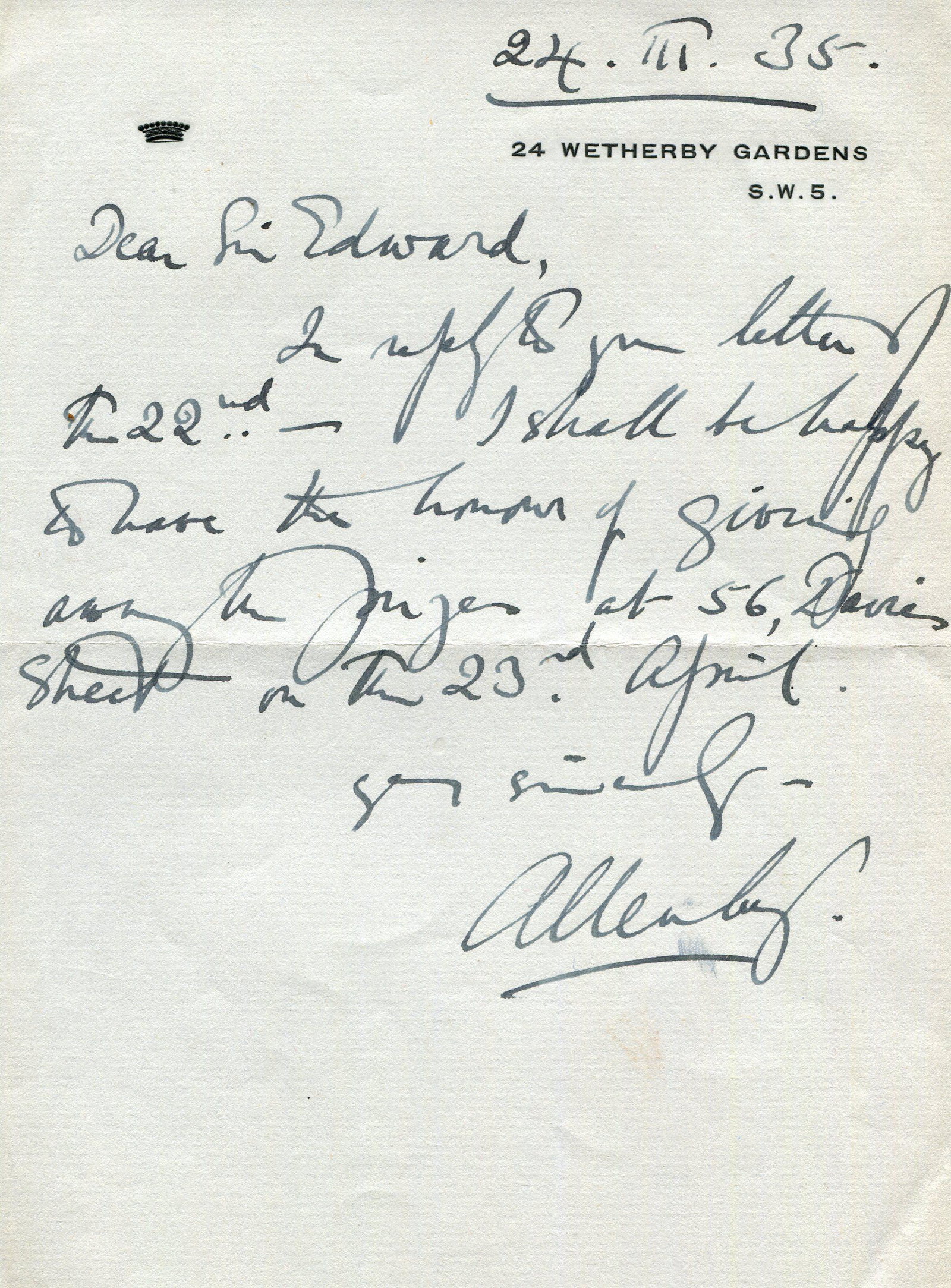 ALLENBY EDMUND: (1861-1936): ALLENBY EDMUND: (1861-1936) British Field Marshal of World War I, led the Egyptian Expeditionary Force in the conquest of Palestine and Syria in 1917 & 1918. A.L.S., Allenby, one page, 8vo, Wetherby G