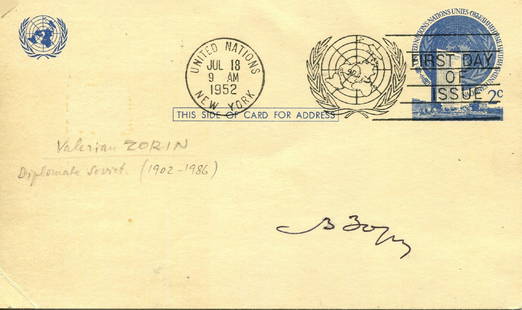 ZORIN VALERIAN: (1902-1986): ZORIN VALERIAN: (1902-1986) ZORIN VALERIAN: (1902-1986) Soviet diplomat who served as his country's permanent representative at the United Nations Security Council 1952-53 & 1956-65, during the la