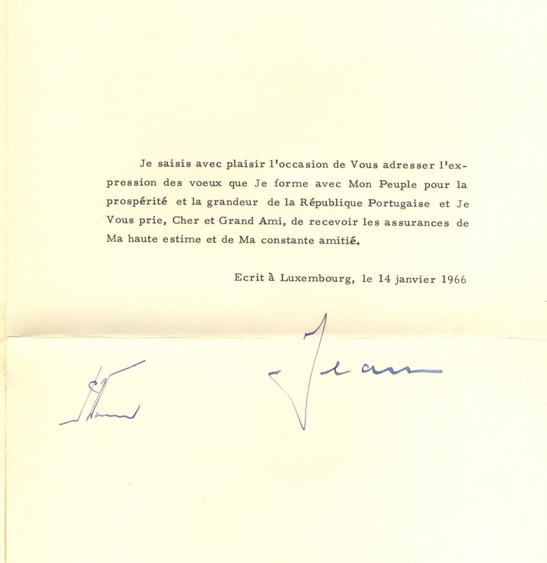 GRAND DUKE JEAN: (1921- ) Grand Duke of Luxemb: GRAND DUKE JEAN: (1921- ) Grand Duke of Luxembourg 1964-2000. T.L.S., Jean, two pages, 4to, Luxembourg, 14th January 1966, to Americo Deus Rodgrigues Thomaz. The official letter, in French, thanks Tho