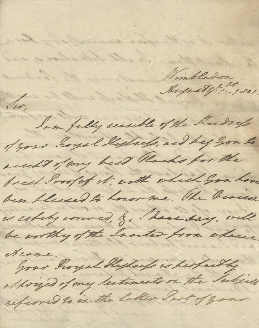 SIDMOUTH VISCOUNT: (1757-1844) British Prime Minister 1: SIDMOUTH VISCOUNT: (1757-1844) British Prime Minister 1801-04. A.L.S., Henry Addington, two pages, 4to, Wimbledon, 1st August 1801, to William Frederick, Duke of Gloucester. Addington thanks his Royal