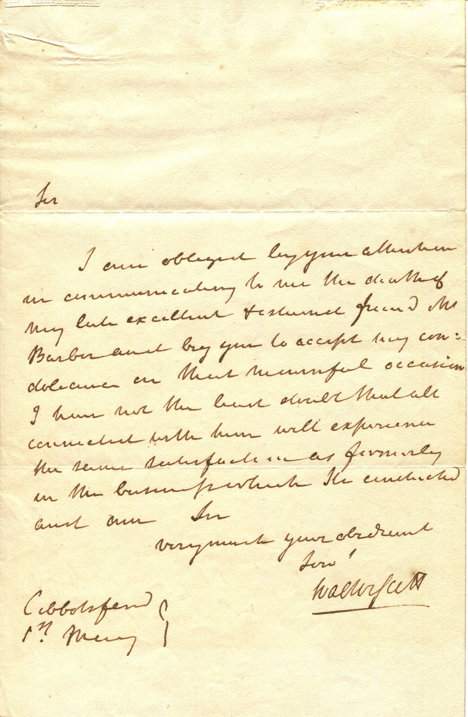 SCOTT WALTER: (1771-1832): SCOTT WALTER: (1771-1832) Scottish historical novelist, poet, playwright and historian. A.L.S., Walter Scott, one page, 8vo, Abbotsford, 1st May n.y., to a gentleman. Scott states that he is obliged t