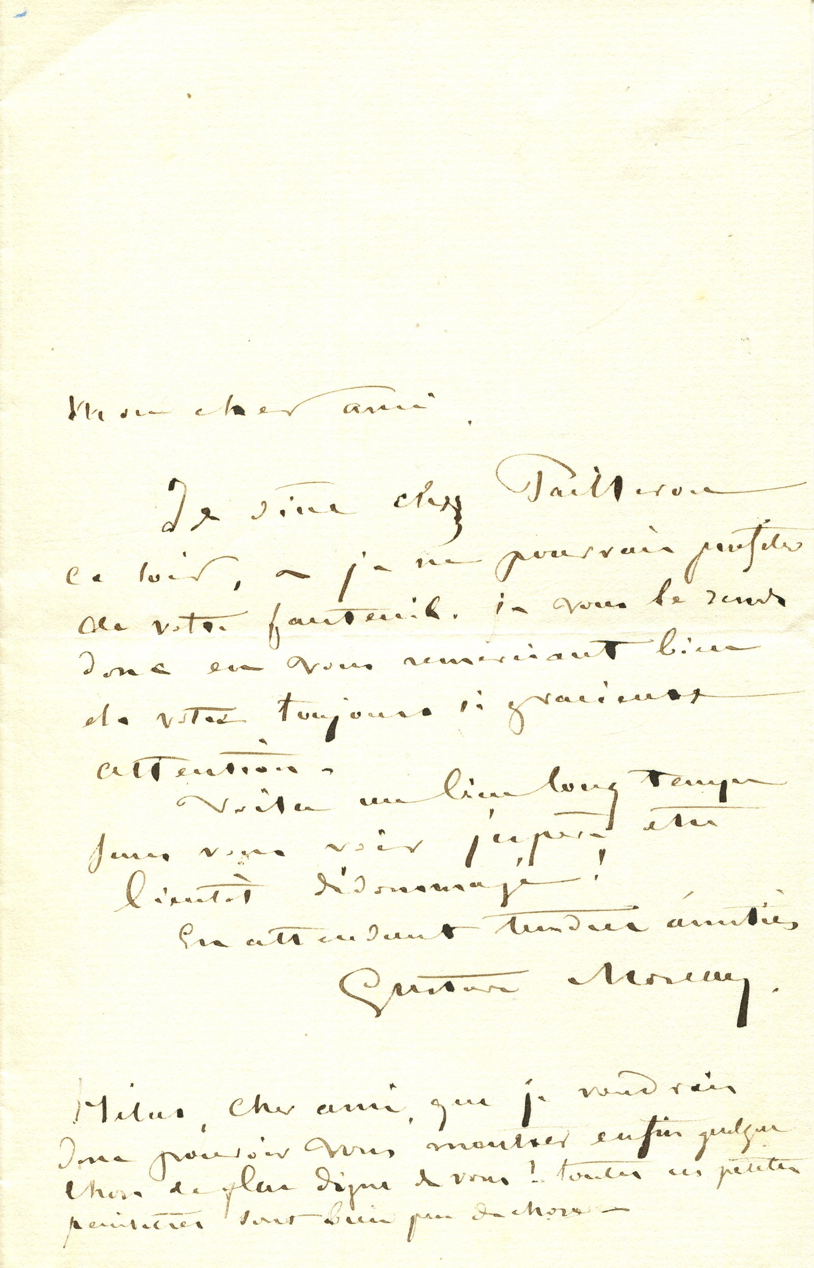 MOREAU GUSTAVE: (1826-1898): MOREAU GUSTAVE: (1826-1898) French artist, an important figure in the Symbolist movement. A.L.S., Gustave Moreau, one page, 8vo, n.p., n.d., to a friend, in French. Moreau states that he is dining at