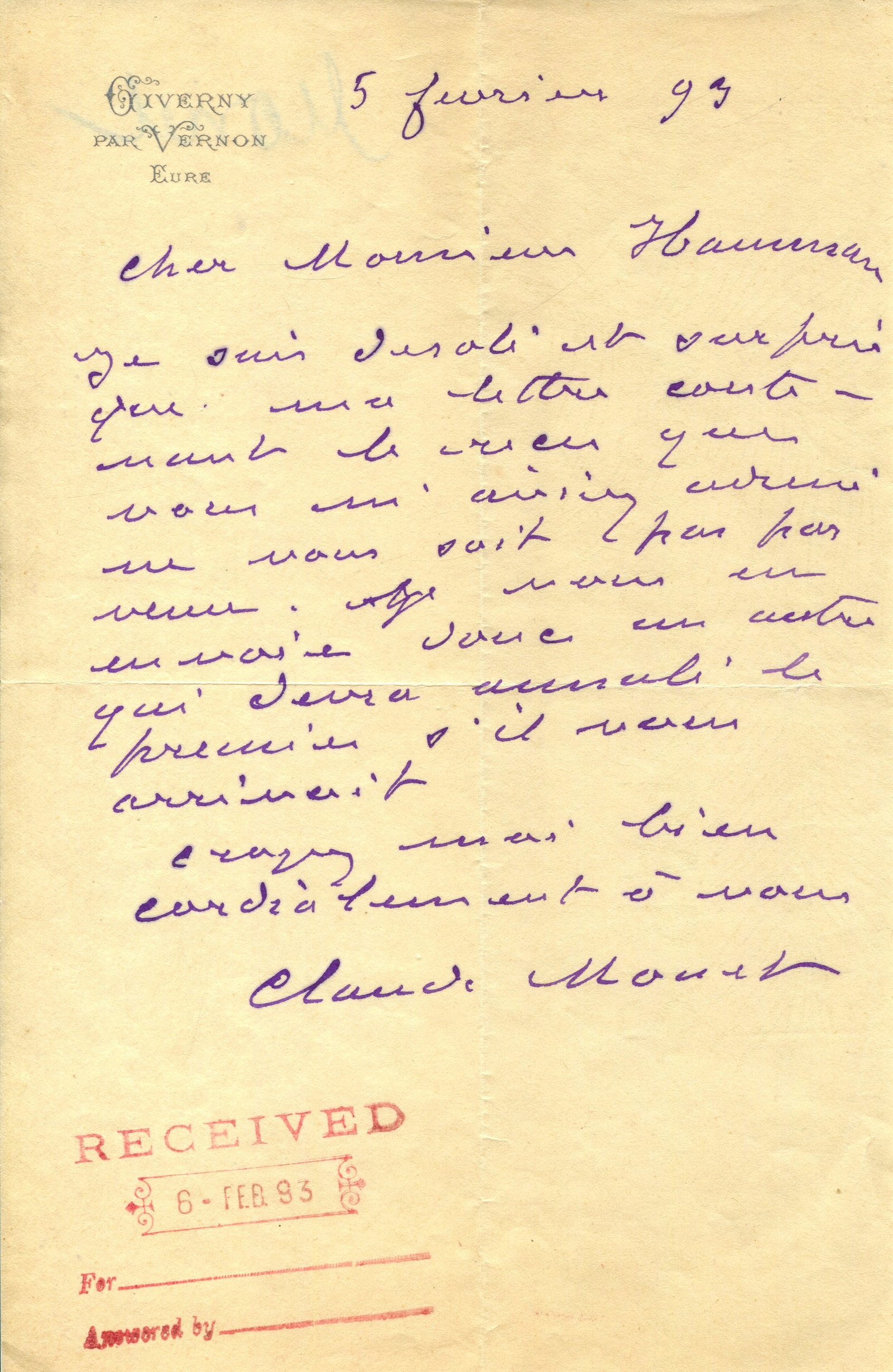 MONET CLAUDE: (1840-1926): MONET CLAUDE: (1840-1926) French Impressionist painter. A.L.S., Claude Monet, one page, 8vo, Giverny par Vernon, Eure, 5th February 1893, to Maurice Hamman, in French. Monet, writing in his