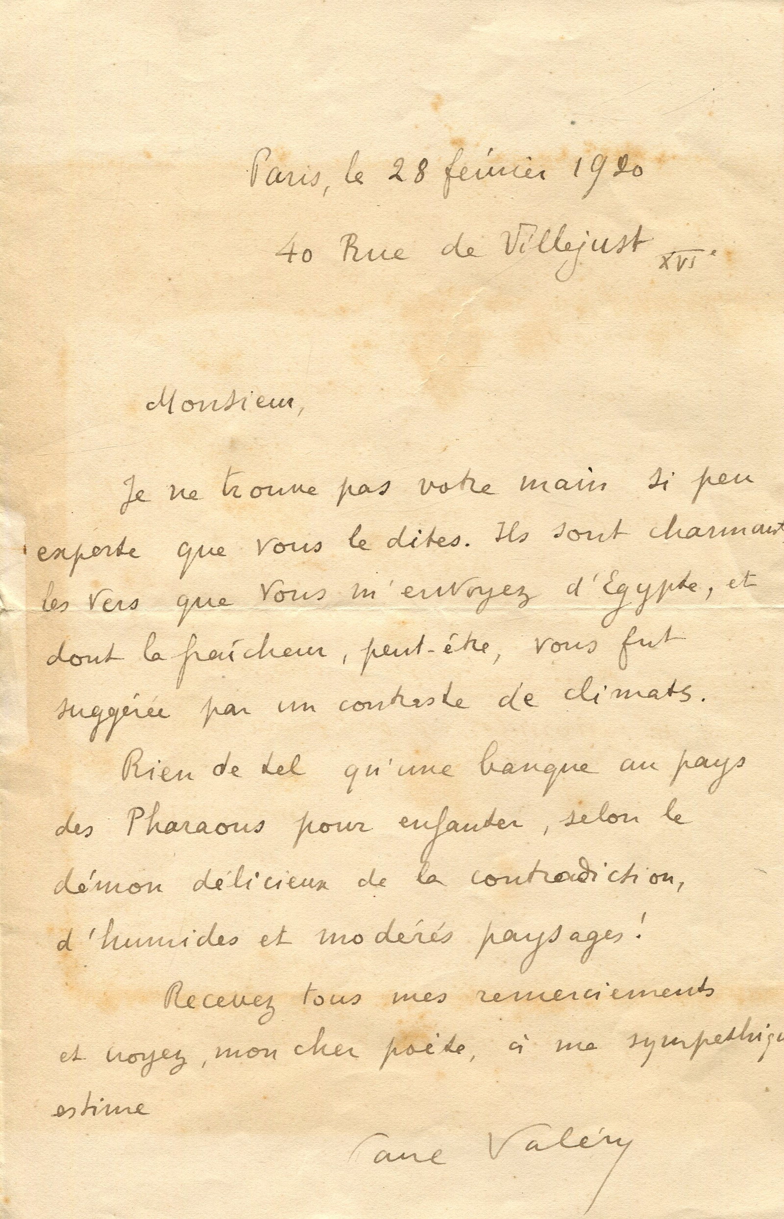 VALERY PAUL: (1871-1945): VALERY PAUL: (1871-1945) French poet, essayist and philosopher. A.L.S., Paul Valery, one page, 8vo, Rue de Villejust, Paris, 28th February 1920, to Rene Tasso, in French. Valery announces ´Je ne trou