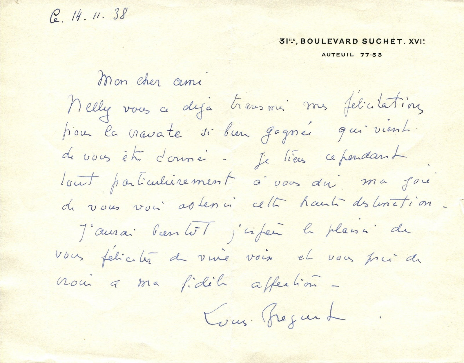 BREGUET LOUIS: (1880-1955): BREGUET LOUIS: (1880-1955) French Aviator and Pioneer Aircraft Designer. A clean A.L.S., `Louis Breguet´, one page, oblong 4to, Paris, 14th November 1938, on his personal printed stationery,