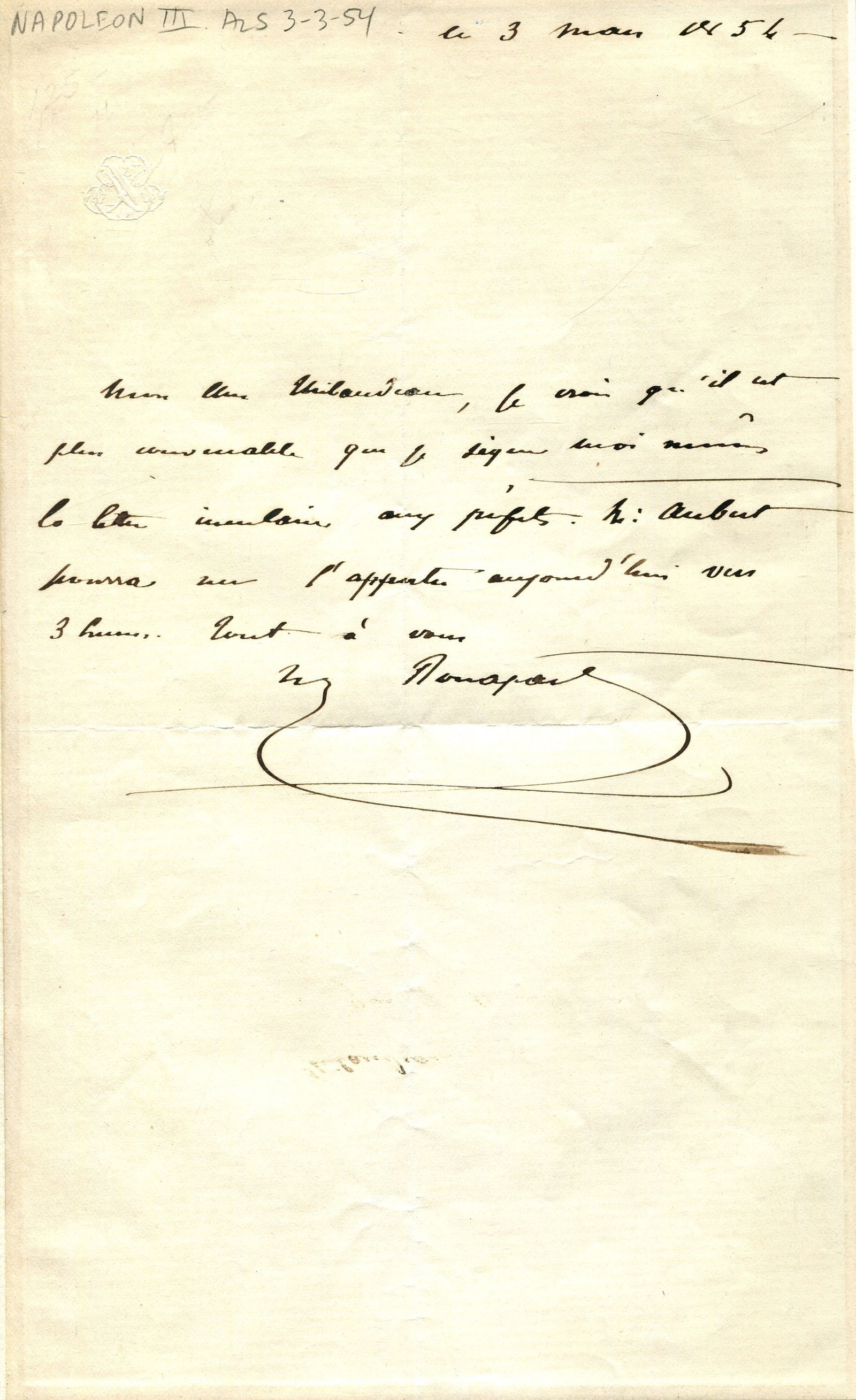 NAPOLEON III: (1808-1873): NAPOLEON III: (1808-1873) Emperor of the French 1852-70 who also served as the first President of France 1848-52. A.L.S., `Nap. Bonaparte´, one page, 8vo, n.p., 3rd March 1854, as Emperor, in