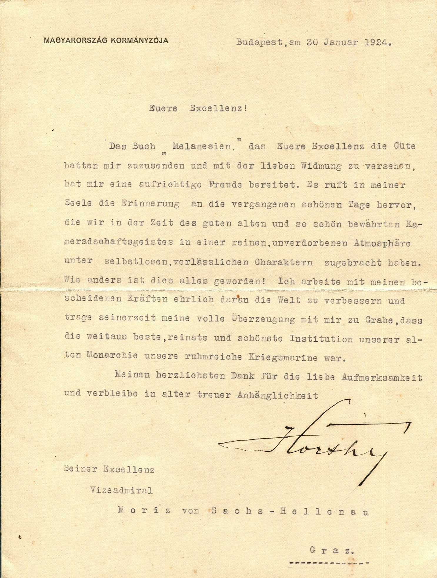 HORTHY MIKLOS: (1868-1957): HORTHY MIKLOS: (1868-1957) Hungarian Admiral and statesman who served as Regent of the Kingdom of Hungary 1920-44. T.L.S., Horthy, one page, 4to, Budapest, 30th January 1924, to Vice Admiral Moritz Sa