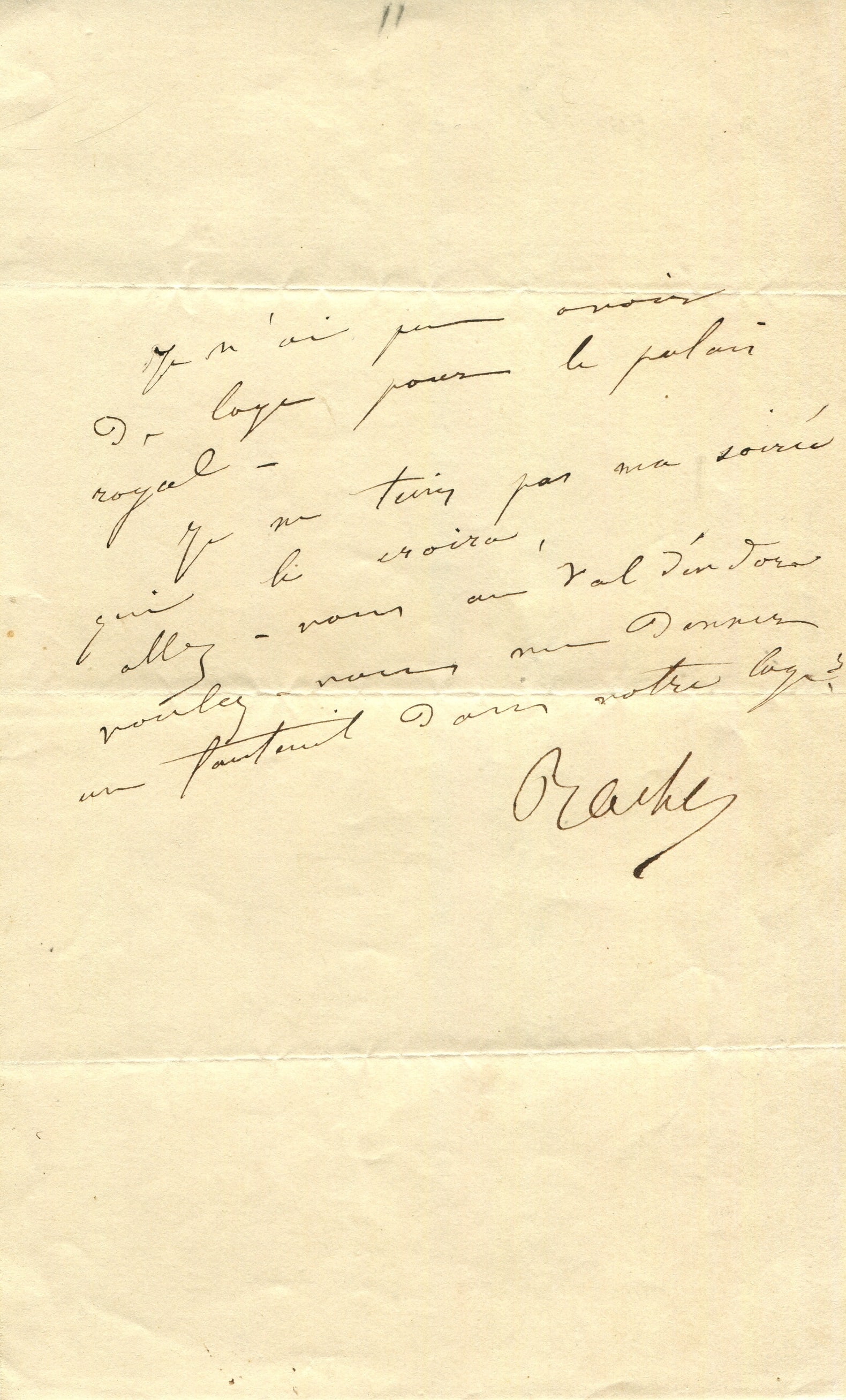 RACHEL: (1821-1858): RACHEL: (1821-1858) Rachel Felix. French actress. A.L.S., Rachel, one page, 8vo, n.p., n.d., to an unidentified correspondent, in French. The actress informs her correspondent that she could not get