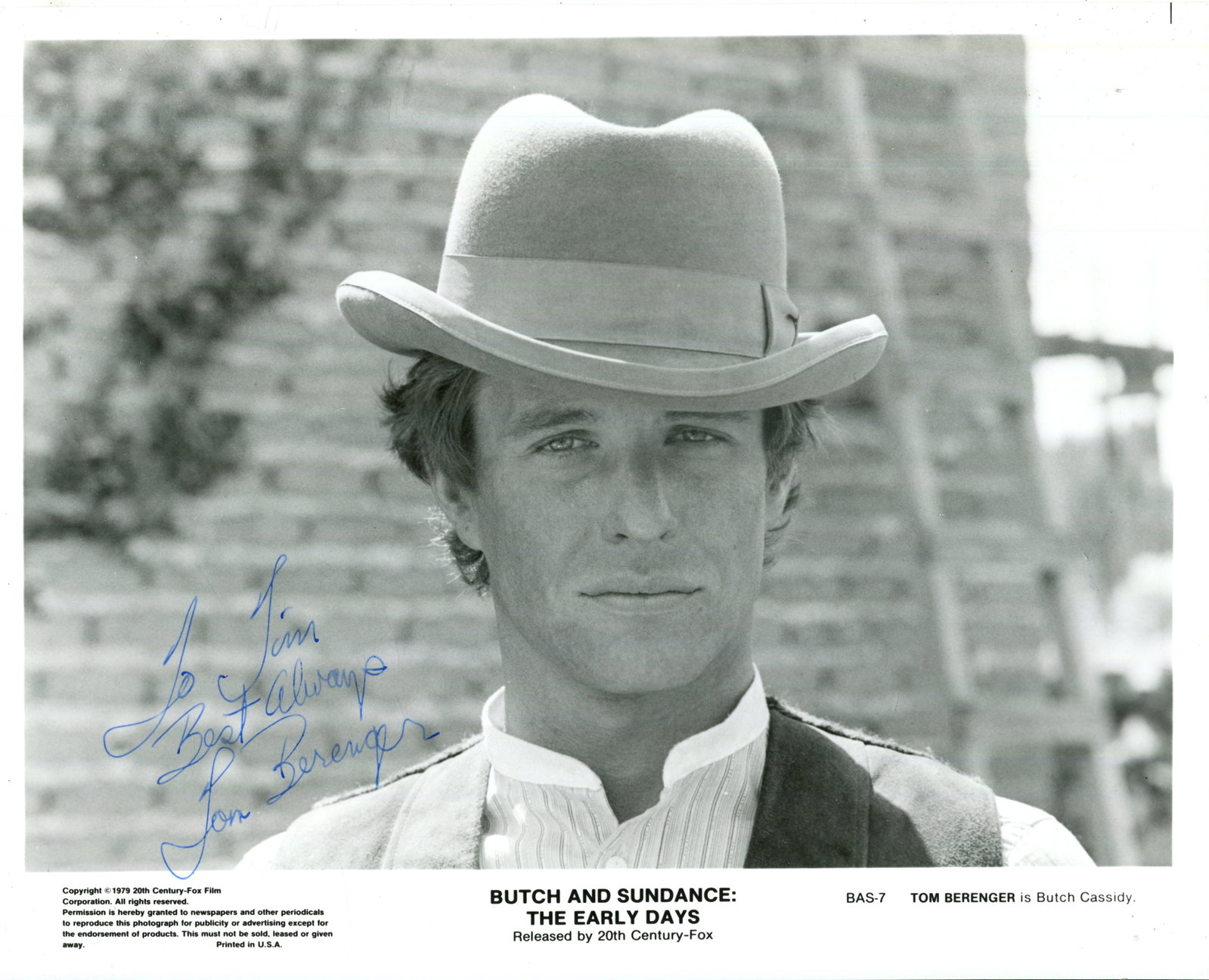 BERENGER TOM: (1949- ): BERENGER TOM: (1949- ) American actor. Signed and inscribed 10 x 8 photograph of Berenger in a head and shoulders pose in costume as the cowboy outlaw Butch Cassidy from the American Western film