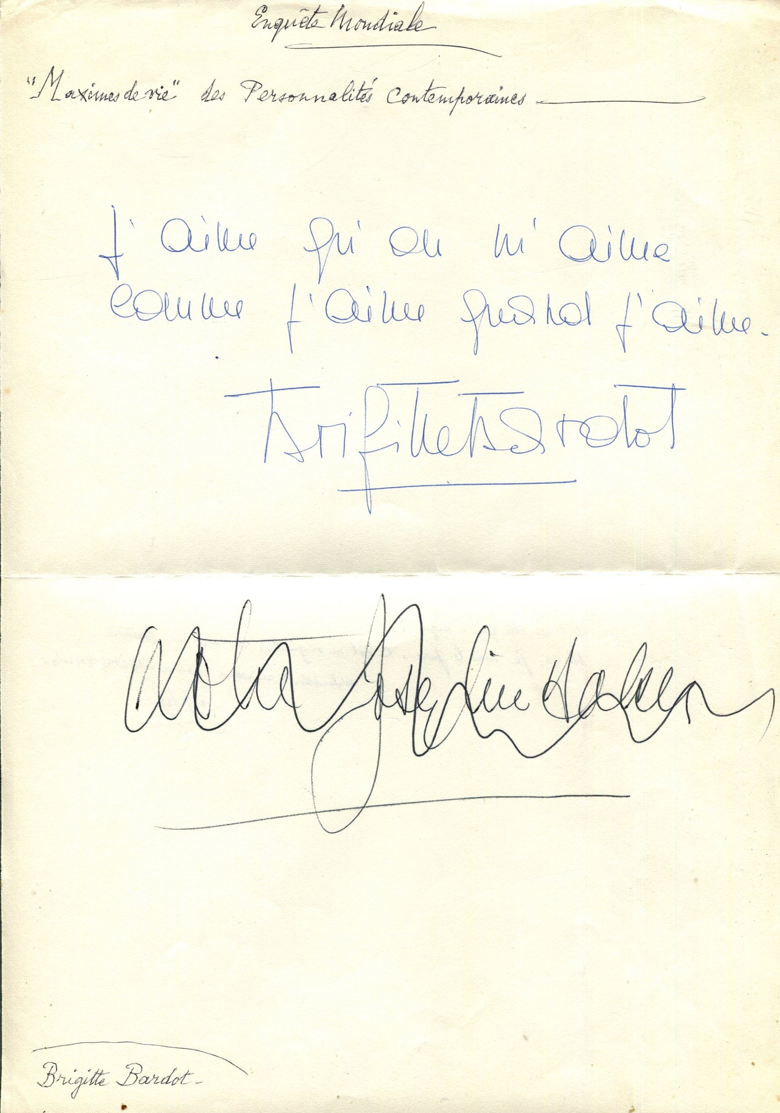 BARDOT & BAKER: BARDOT BRIGITTE: (1934-2025) French actress and sex symbol & BAKER JOSEPHINE: (1906-1975) American-born French entertainer. Autograph statement signed, Brigitte Bardot, one page, 4to, n.p., n.d.