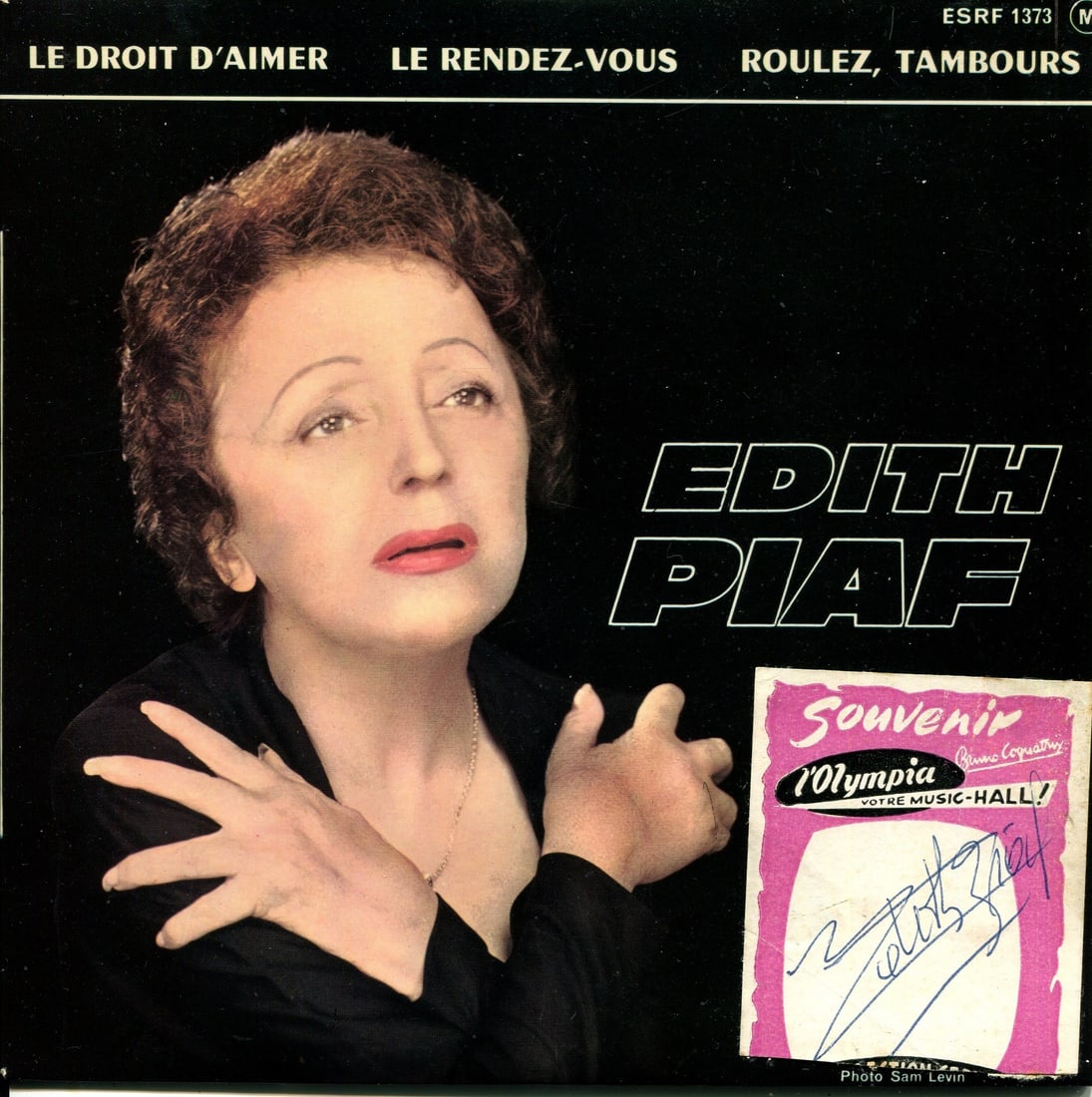 PIAF EDITH: (1915-1963): PIAF EDITH: (1915-1963) French singer. Vintage signed EP (7" 45 rpm, ESRF 1373) record Le Droit D´aimer, featuring three tracks performed by Piaf including the title song, Le Rendez-vous and