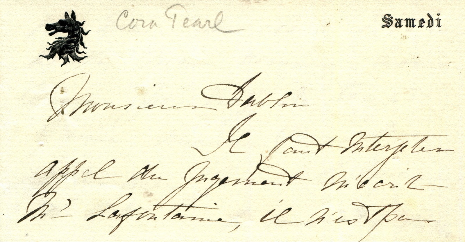 PEARL CORA: (1836-1886): PEARL CORA: (1836-1886) English courtesan of the French demimonde, the mistress of a number of notable aristocrats. A.L.S., C Pearl, two pages, oblong 12mo, n.p., n.d., to Monsieur Dablin (?), on