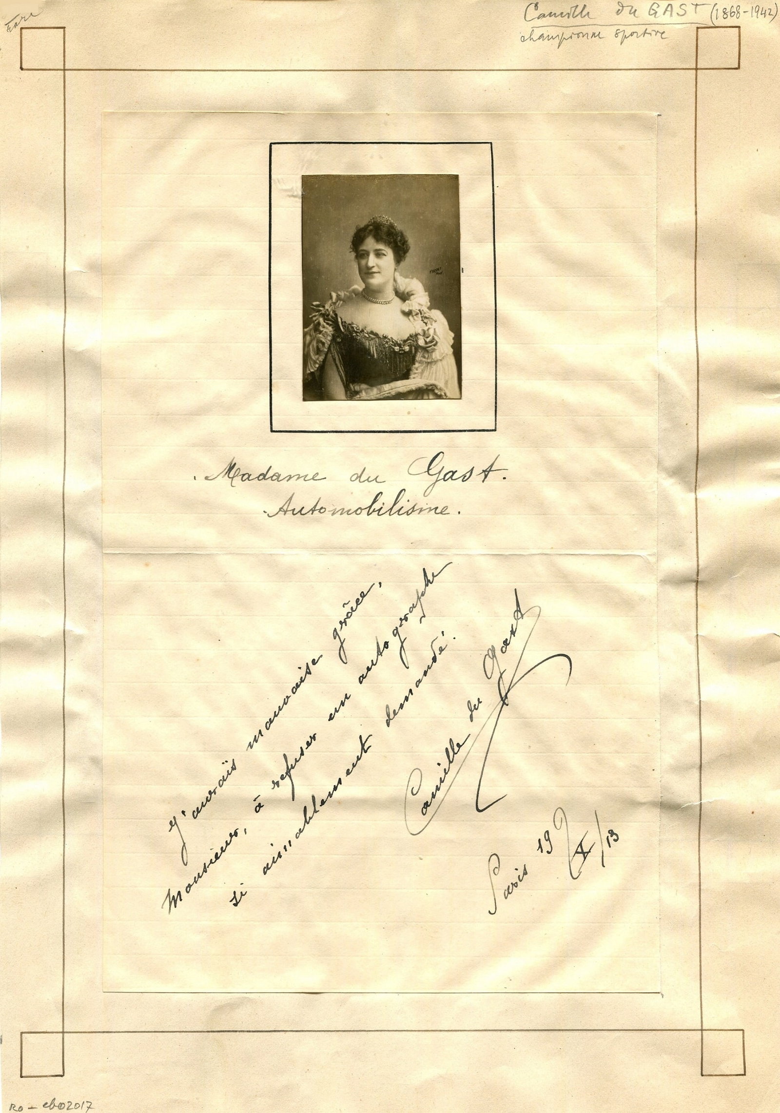 DU GAST CAMILLE: (1868-1942): DU GAST CAMILLE: (1868-1942) French celebrity of the Belle Epoque, and one of the richest French widows of her time, known for her important and extensive charity work. Du Gast was a Pianist, Singer,
