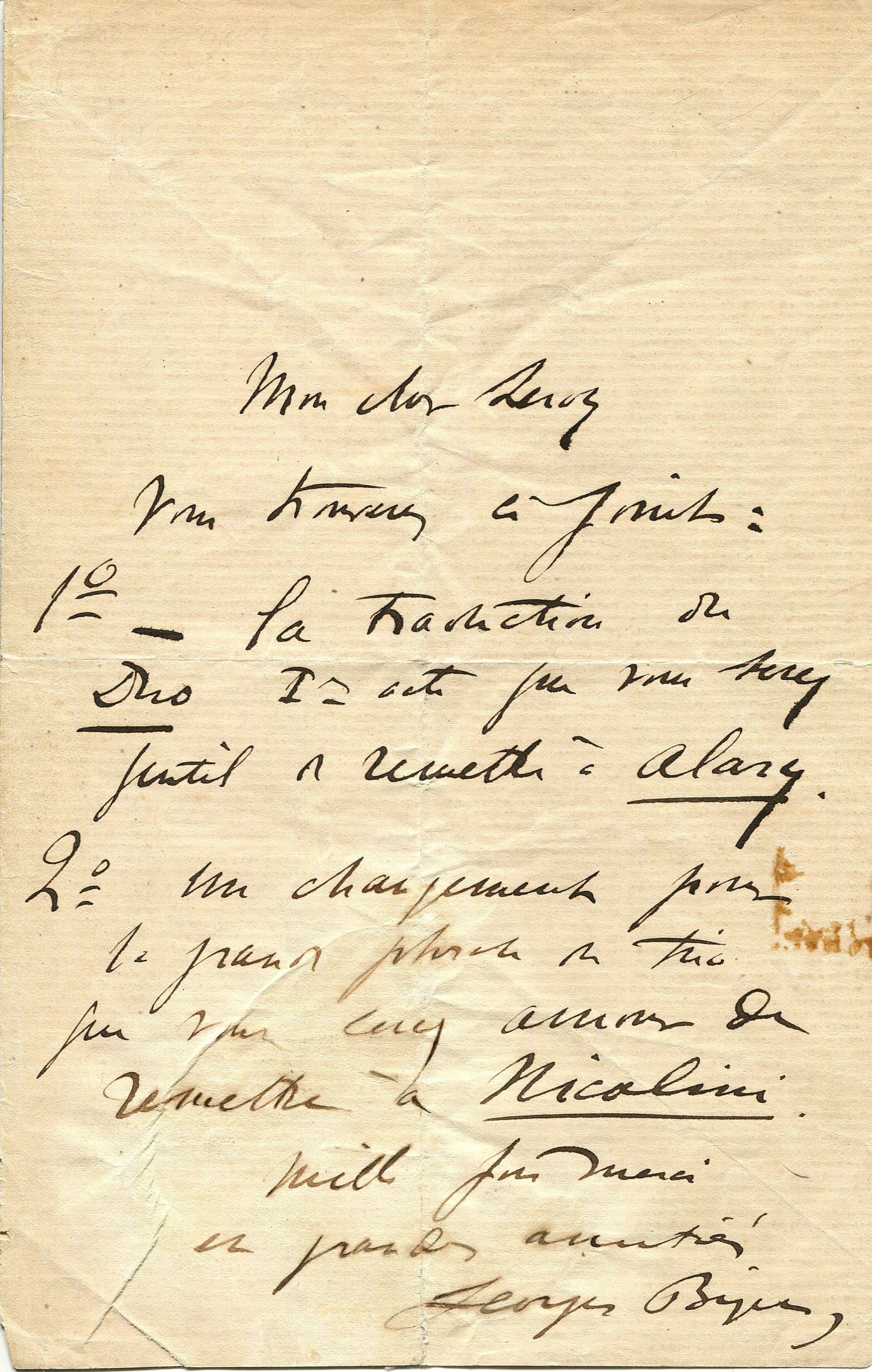BIZET GEORGES: (1838-1875): BIZET GEORGES: (1838-1875) French Composer. A good content A.L.S., Georges Bizet, one page, 8vo, n.p., n.d., to Mr. Leroy, in French. Bizet sends two important and urgent translations and changes to