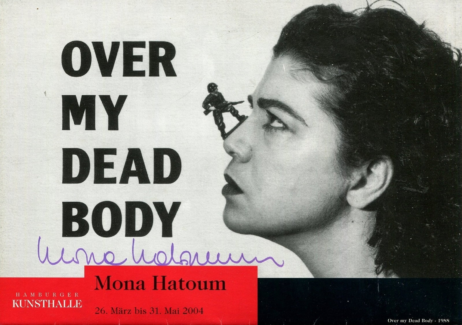 HATOUM MONA: (1952- ): HATOUM MONA: (1952- ) British-Palestinian multimedia and installation artist. Signed oblong 8vo folding promotional poster issued for Hatoum´s first large solo survey exhibition in Germany,