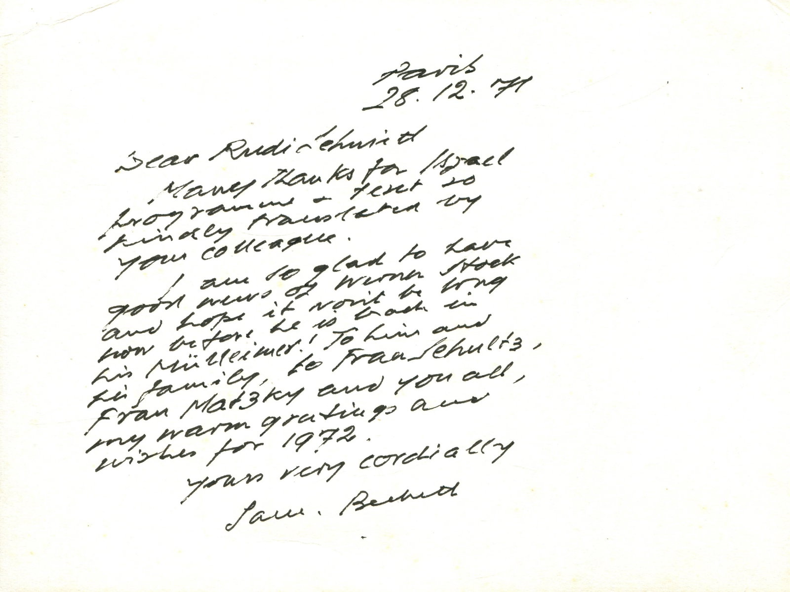 BECKETT SAMUEL: (1906-1989): BECKETT SAMUEL: (1906-1989) Irish novelist & dramatist, Nobel Prize winner for Literature, 1969. A.L.S., Sam. Beckett, to the recto of a plain correspondence card, Paris, 28th December 1971, to