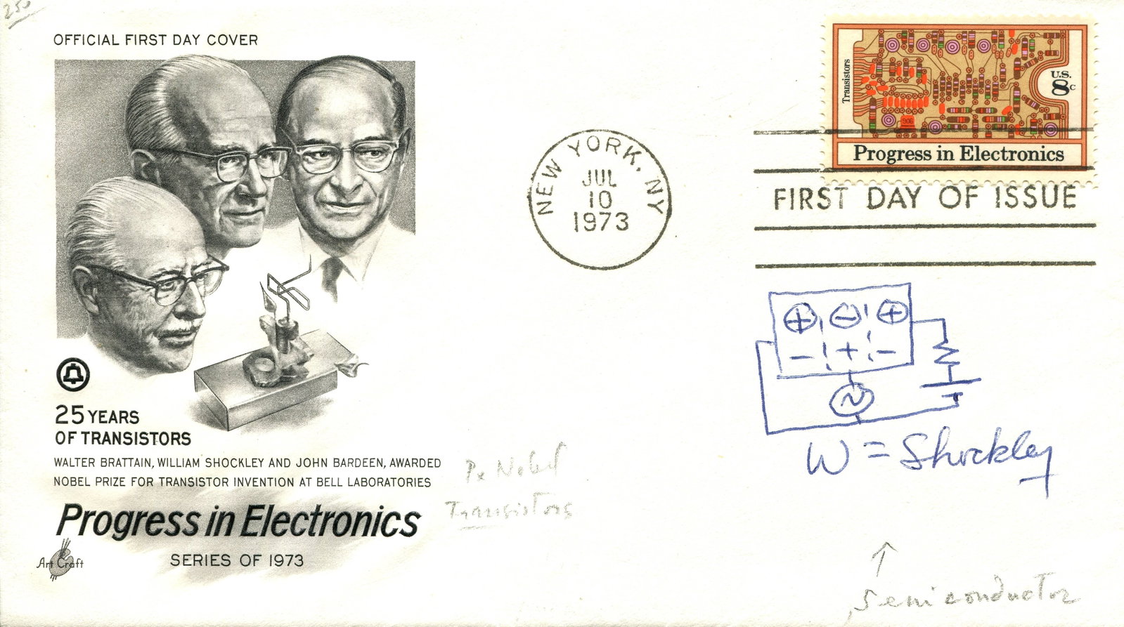 SHOCKLEY WILLIAM: (1910-1989): SHOCKLEY WILLIAM: (1910-1989) American inventor and physicist, Nobel Prize winner for Physics, 1956. Signed First Day Cover issued as part of the Progress in Electronics series and commemorating 25