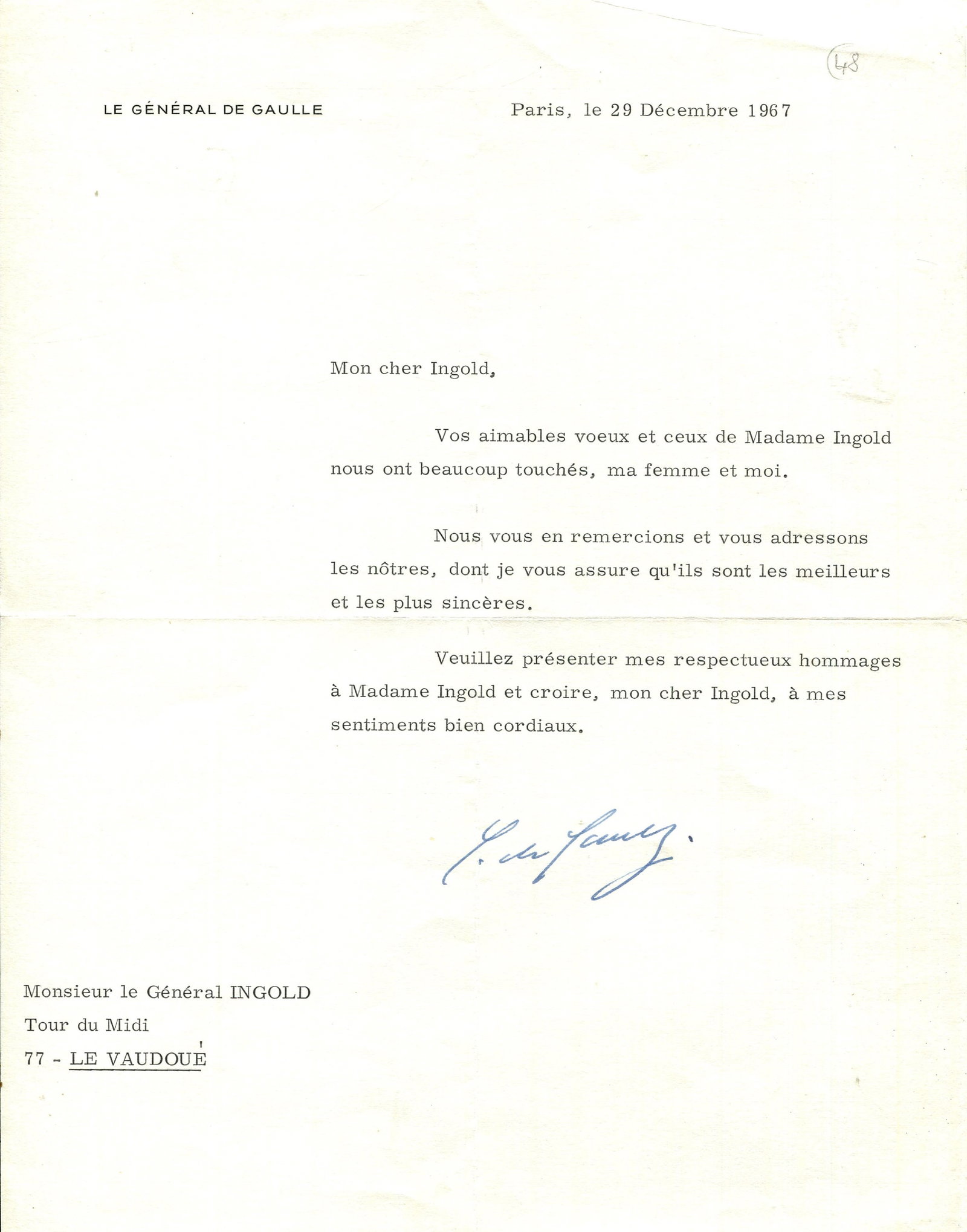 DE GAULLE CHARLES: (1890-1970): DE GAULLE CHARLES: (1890-1970) French General who led Free France against Nazi Germany in World War II, later serving as Prime Minister of France 1958-59 and as President of France 1959-69. T.L.S.,