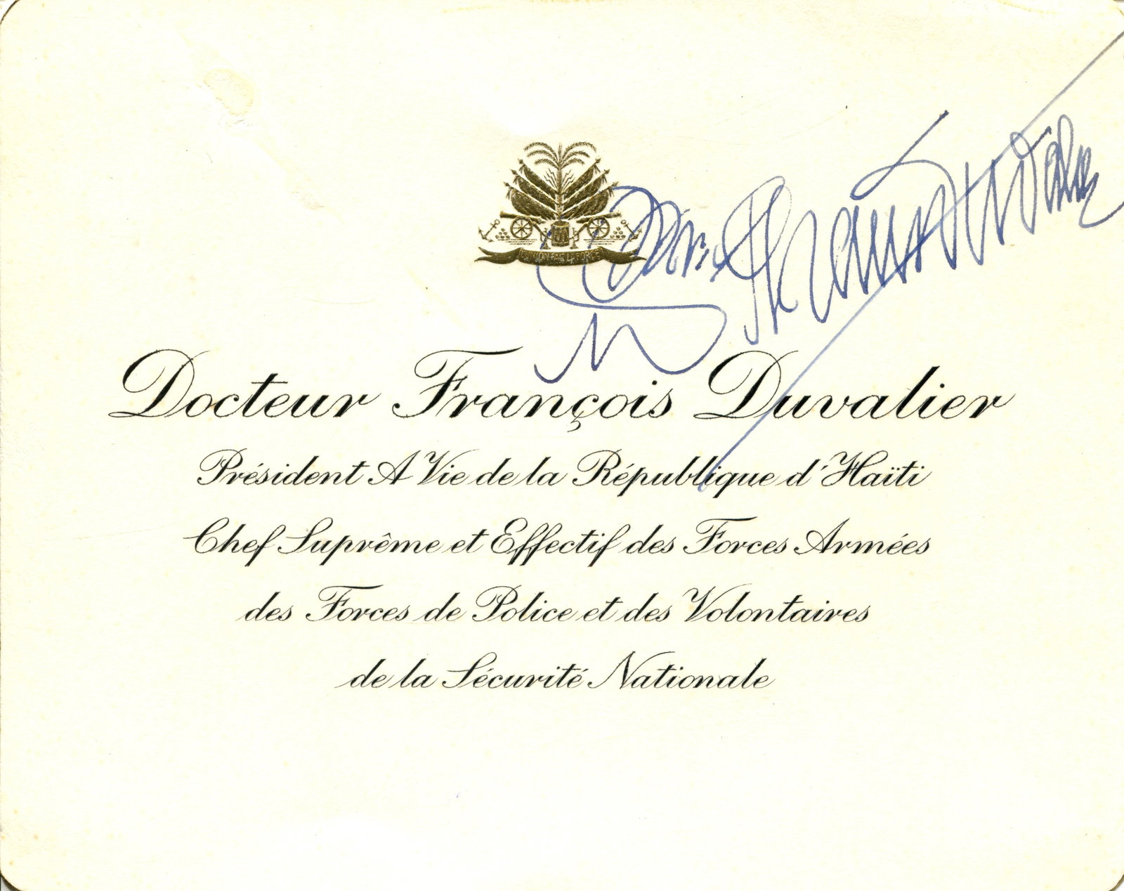 DUVALIER FRAN?OIS: (1907-1971): DUVALIER FRANÇOIS: (1907-1971) ´Papa Doc´. Haitian politician and physician who served as President of Haiti 1957-71. Blue fountain pen ink signature (´Dr. François