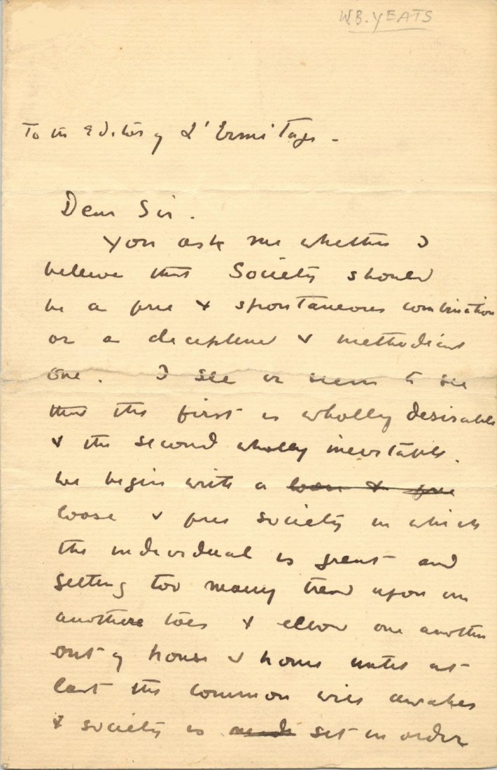 YEATS W. B.: (1865-1939) Irish Poet & Dramatist, Nobel: YEATS W. B.: (1865-1939) Irish Poet & Dramatist, Nobel Prize winner for Literature, 1923. A good A.L.S., W B Yeats, two pages, 8vo, Dublin, 14th May 1893, to [Stuart Merrill] the Editor of the French 
