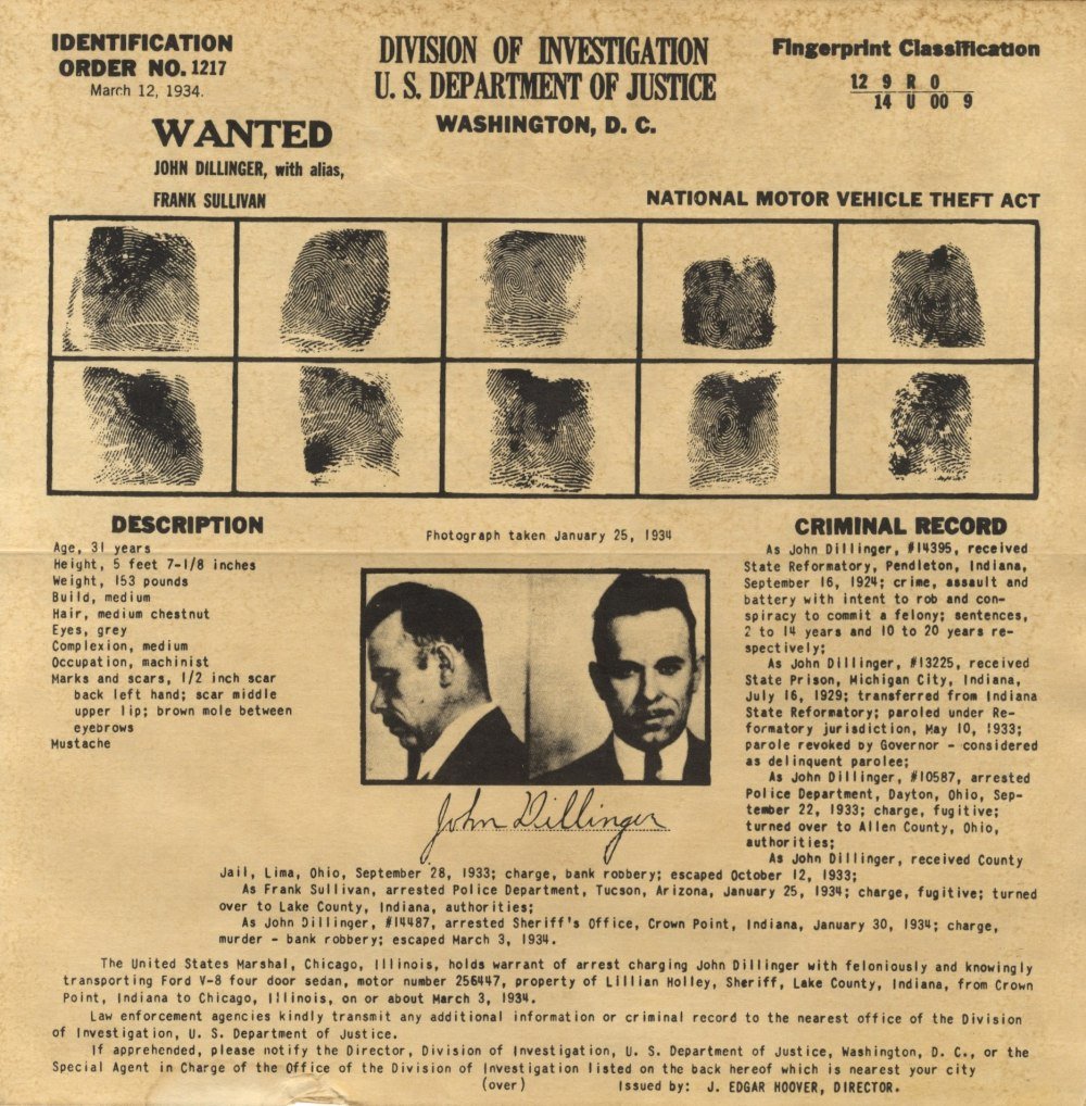 [DILLINGER JOHN]: (1903-1934) American Bank Robber. An: [DILLINGER JOHN]: (1903-1934) American Bank Robber. An original printed small 4to Wanted poster (in the form of a folding mailshot) issued by J. Edgar Hoover and the Division of Investigation, United 