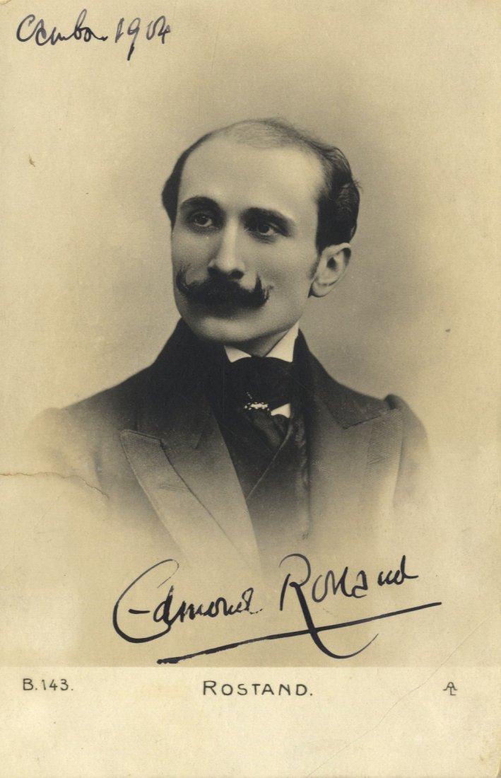 ROSTAND EDMOND: (1868-1918) French Poet and Dramatist (1 of 2)
