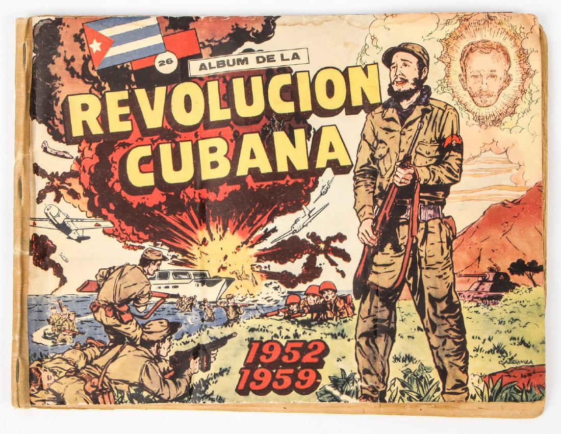 Album de la Revolucion Cubana 1952-1959: Album de la Revolucion Cubana 1952-1959. First edition. Havana: Printed by Editorial Echevarria, 1960-61. Edited by Revista Cinegrafico, S.A. Bound album with printed numbered cards, in color, mounted