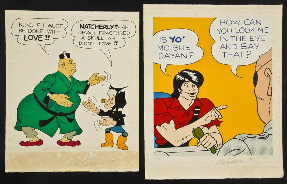 2 Al Capp (American, 1909-1979): 2 Al Capp (American, 1909-1979) Two Works: 1) "How Can You Look Me In The Eye and Say That?", 1975, color screen print from an edition of 250, signed, numbered and dated. Size: 29.5'' x 23.75'', 75 x