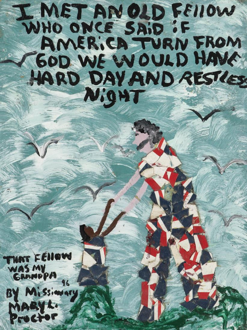 Mary Proctor (American, b. 1960) Painting: Mary Proctor (American, b. 1960) Painting: "I Met An Old Fellow Who Once Said If America Turn From God We Would Have Hard Day And Restless Night", Mixed media and collage on board. Size: 24'' x 18'',