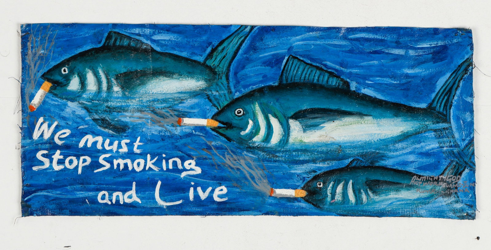 Kwame Akoto (a.k.a. Almighty God) (Ghanaian, b. 1950): Kwame Akoto (a.k.a. Almighty God) (Ghanaian, b. 1950) "We must Stop Smoking and Live", painting on canvas, signed. Unframed. Size: 10'' x 23.5'', 25 x 60 cm (unstretched canvas).