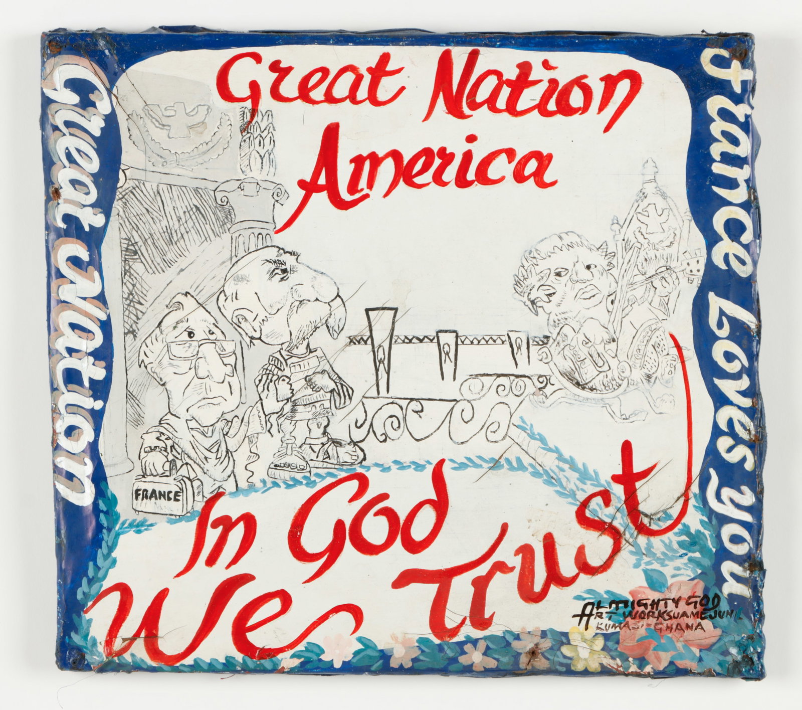 Kwame Akoto (a.k.a. Almighty God) (Ghanaian, b. 1950): Kwame Akoto (a.k.a. Almighty God) (Ghanaian, b. 1950) "Great Nation America In God We Trust" "Great Nation France Loves You", painting on canvas, signed. Unframed. Size: 16'' x 17.5'', 41 x 44 cm (str