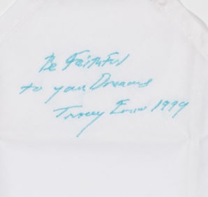 Tracey Emin (b. 1963) "Be Faithful To Your Dreams", 1999