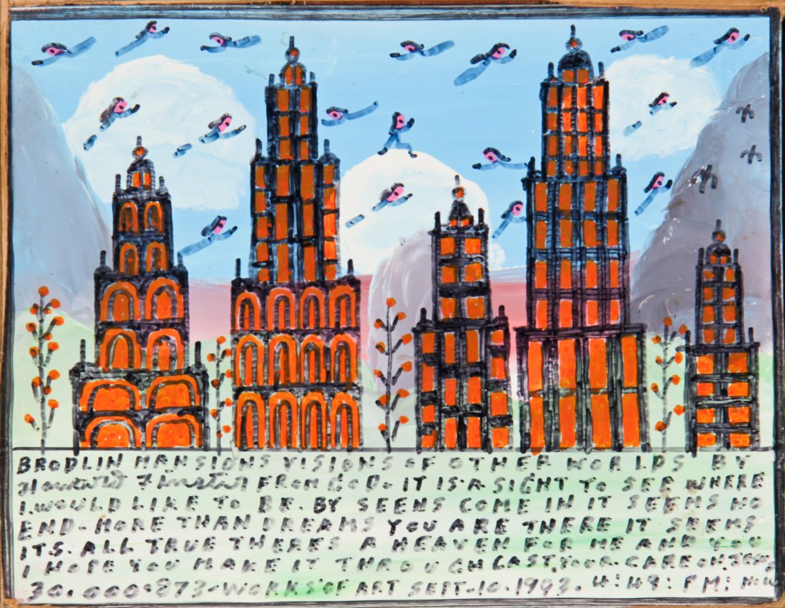 Howard Finster (USA, 1916-2001), "Brodlin Mansions": Howard Finster (American, 1916-2001), "Brodlin Mansions", mixed media on wood board, in a wood frame, under glass. Signed, dated and numbered. #30,873. Date: September 10, 1993 4:48 PM. Size: 7" x 9" 