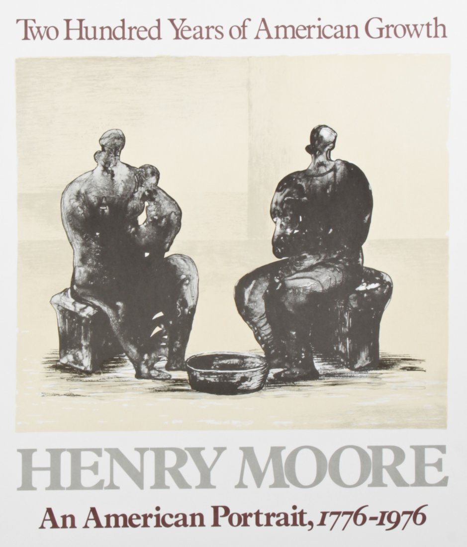 Henry Moore Poster: Henry Moore Poster, "An American Portrait 1776-1976". Size: 28" x 21" (71 x 53 cm).