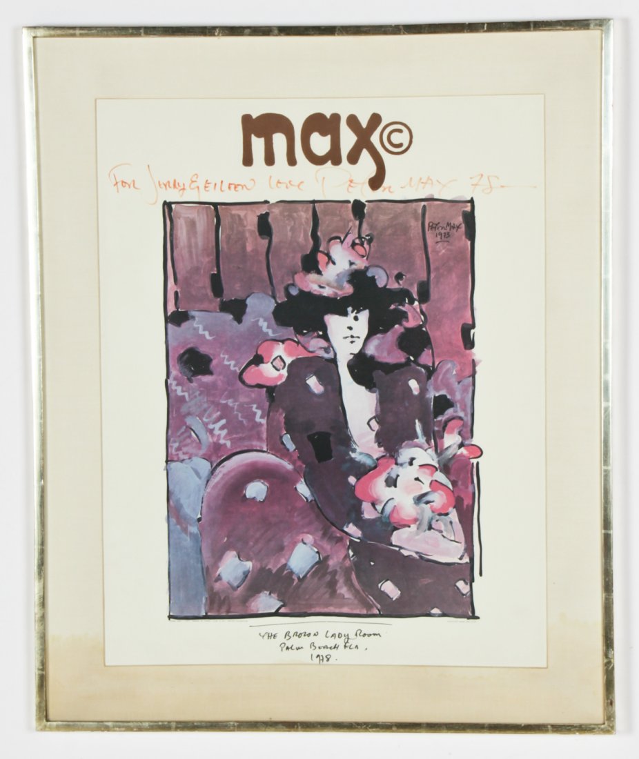Peter Max Signed Poster: Peter Max (American, b. 1937) Poster: The Brown Lady Room, Palm Beach Florida, 1978, signed and inscribed. Size: 28.25" x 22.25", 72 x 57 cm (sight); 35.25" x 29", 90 x 74 cm (frame). Provenance: Esta