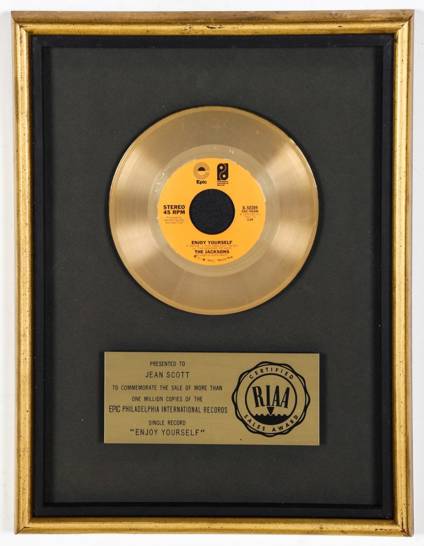 Certified RIAA Gold Single Record, The Jacksons, "Enjoy: Certified RIAA Gold Single Record, The Jacksons, "Enjoy Yourself", Presented to Jean Scott to commemorate the sale of more than 1,000,000 copies of the Philadelphia International Record. Size: 17" x 1