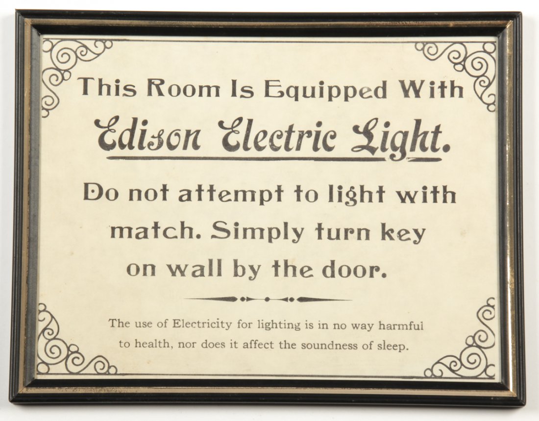 Edison Electric Light Sign: Edison Electric Light Sign, framed: This Room is Equipped With Edison Electric Light, Do not attempt to light with match. Size: 8.5" x 11", 22 x 28 cm (frame).