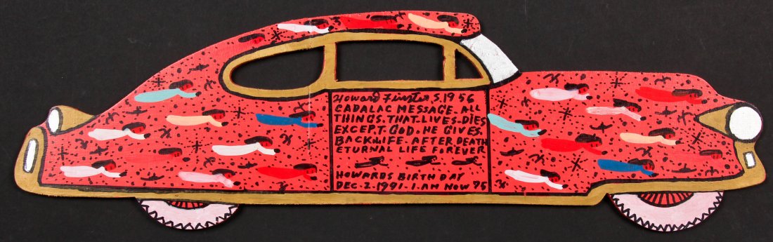 Howard Finster (1916-2001) "1956 Cadalac (Cadillac): Howard Finster (American, 1916-2001) "1956 Cadalac (Cadillac) Message", 1991, paint on cutout board, signed, dated and numbered 22,379. Size: 5.25" x 20" x .25" (13 x 51 x 1 cm).