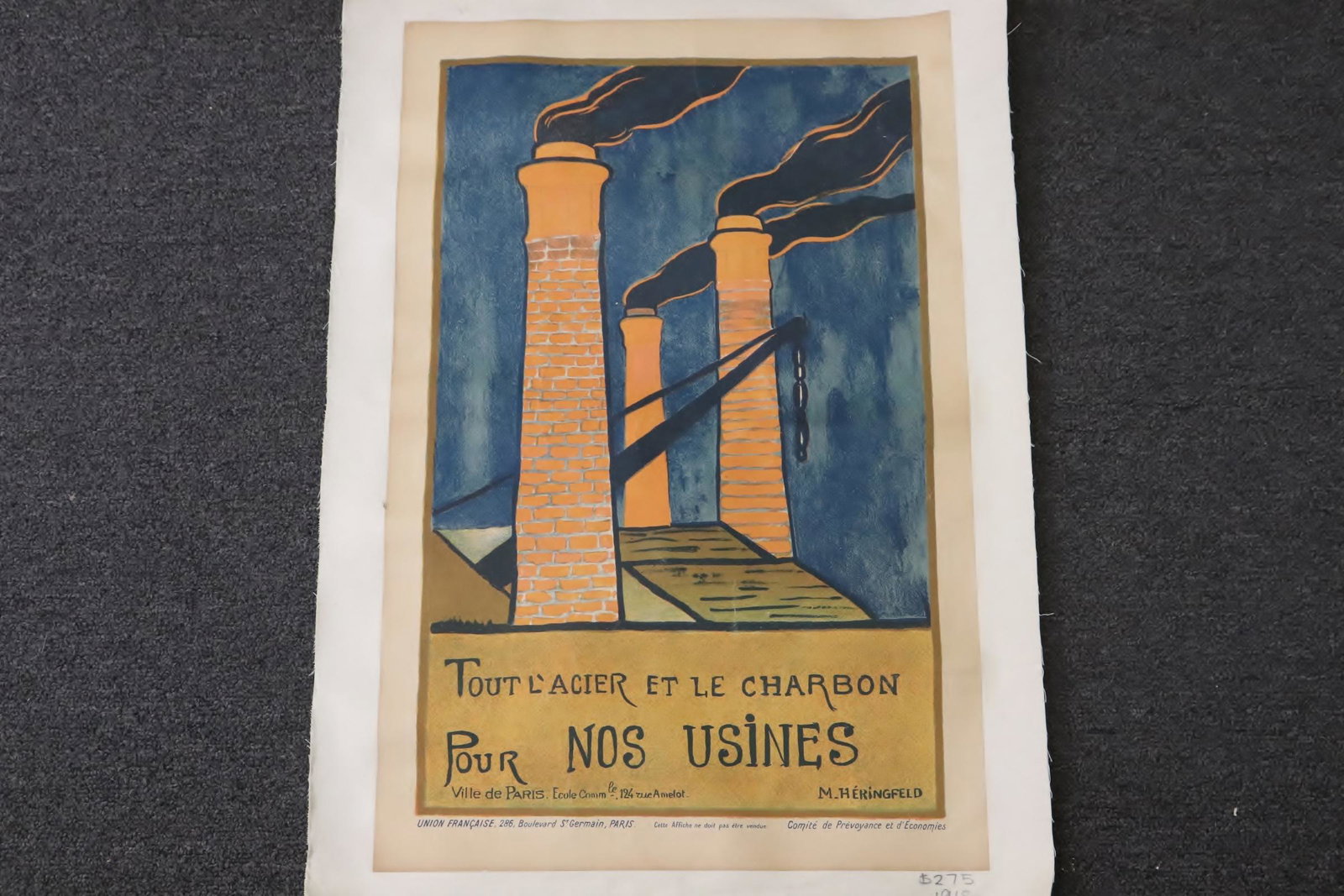 A vintage French poster "pour nos osines", c1918: A vintage French poster "pour nos osines", c1918, the poster is pasted on cloth back, 21.6"x14.2"