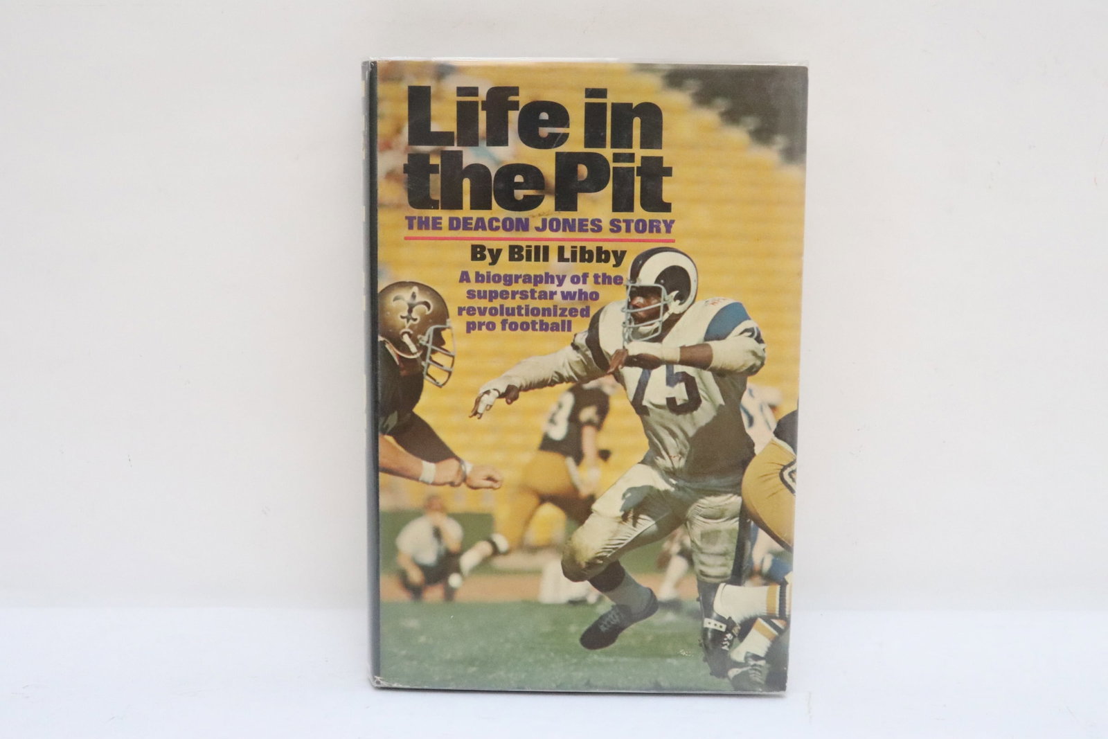 book by Bill Libby (1970), signed by Deacon Jones: "life in the pit, the Deacon Jones story" by Bill Libby (1970), signed by Deacon Jones