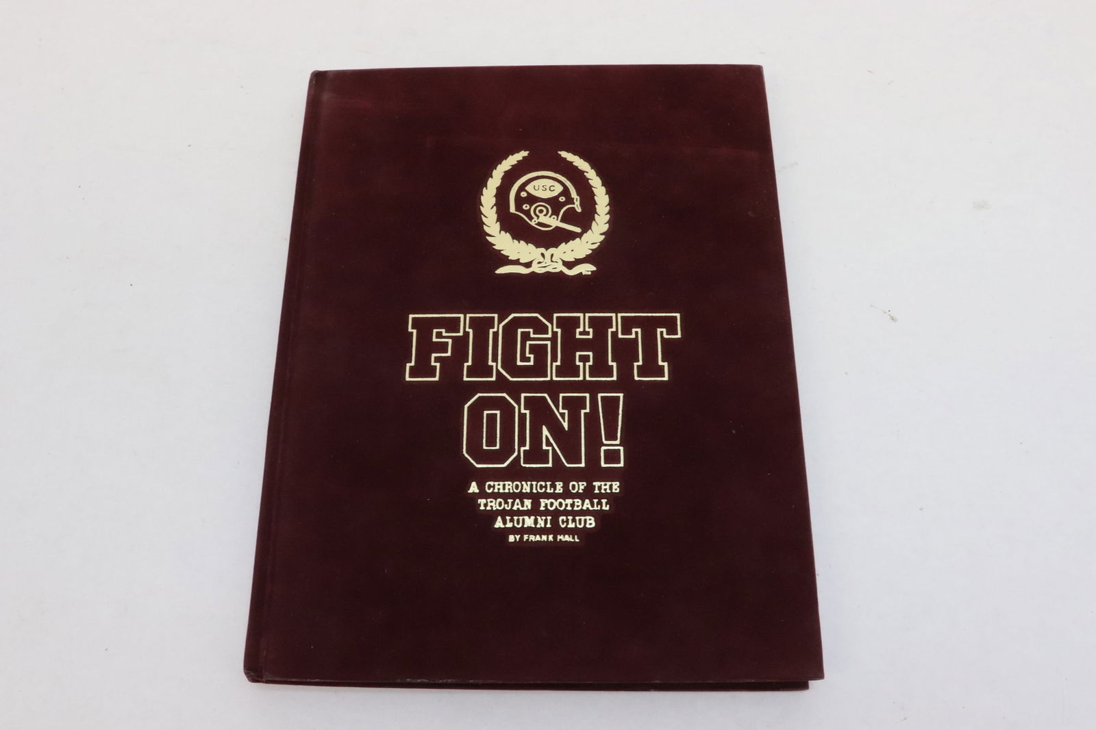 "fight on, Trojan football alumni club" signed by former players (1 of 15)