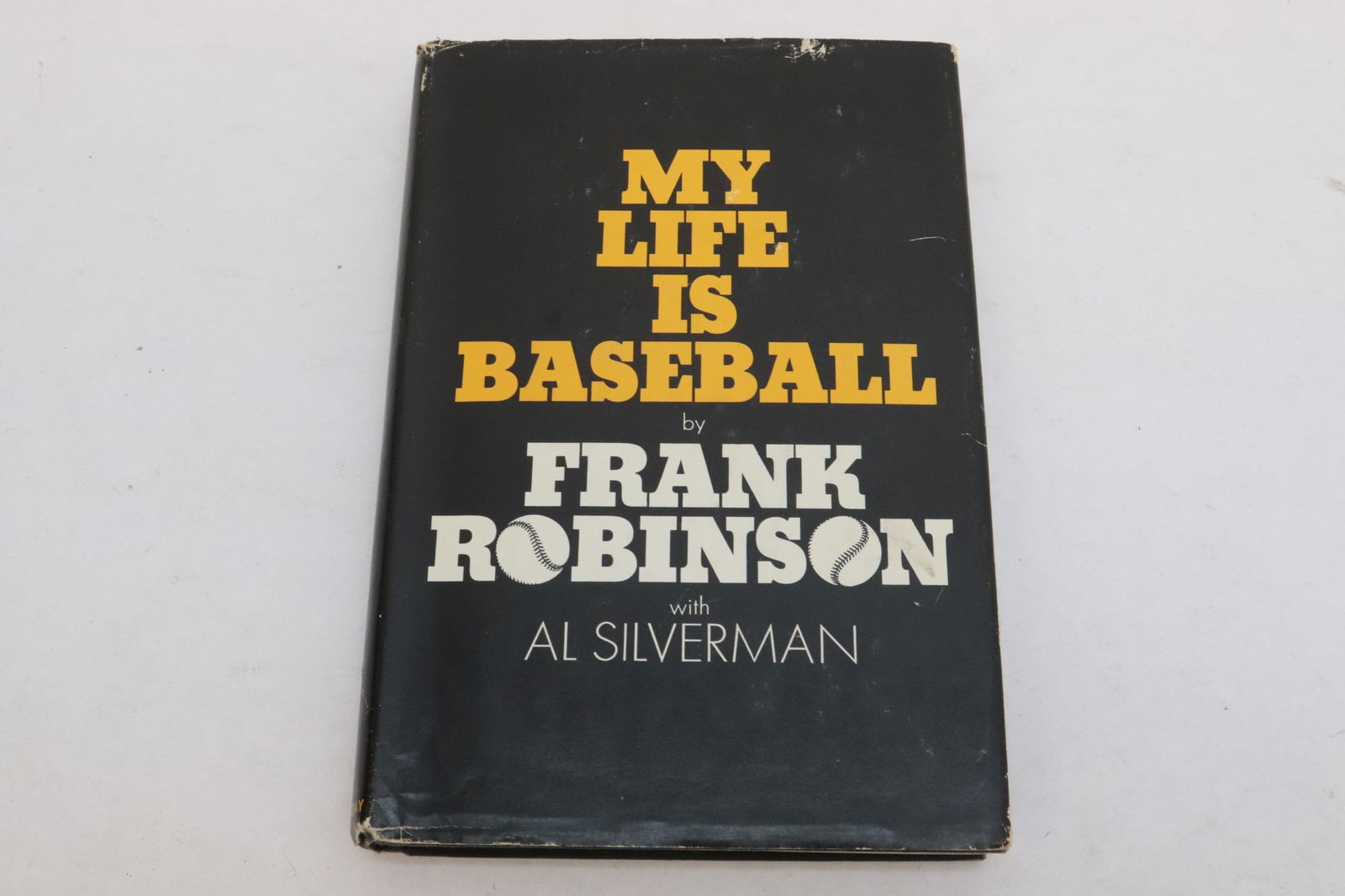 "my life is baseball" signed by Frank Robinson (1 of 11)