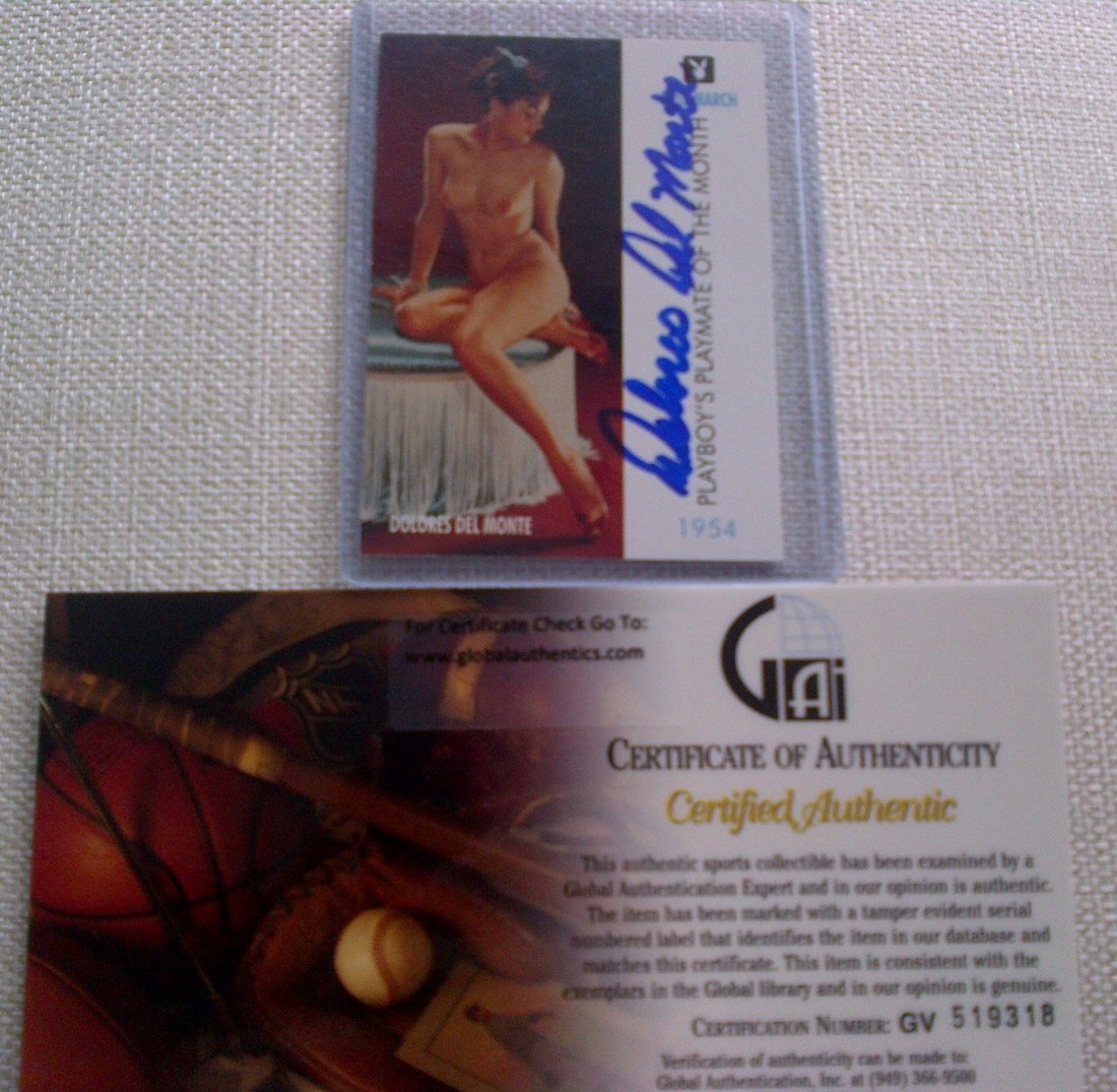 Playmate Delores Del Monte Signed Playboy Trading C: Playboy Trading card signed by Delores Del Monte, a model who appeared in issue 4 as Miss March 1954.Complete with a COA issued by Global Authentic LLC of California. Playboy was founded by Hugh Hefne