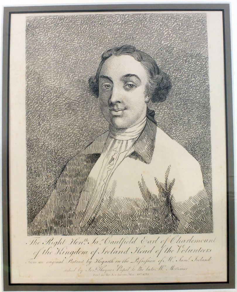 HOGARTH ORIGINAL LITHOGRAPH PORTRAIT OF CAULFIELD: Dated 1782. Plate 9 1/4" x 7" James Caulfield Earl of Charlemont (Clermont) 'Kingdom of Ireland and head of the Volunteers". An important military ally to the King at a time when the British military 