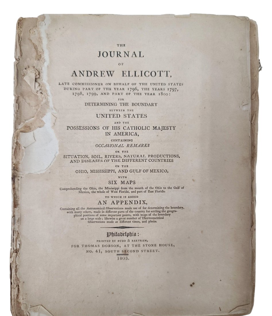 Rare Journal of Andrew Ellicott American Explorer 1796 to 1800 Published 1803: Described & Photographed By:Robin NTDD 40392 Title:Rare Journal of Andrew Ellicott American Explorer 1796 to 1800 Published 1803 Description:Rare Journal of Andrew Ellicott in his quest to determine