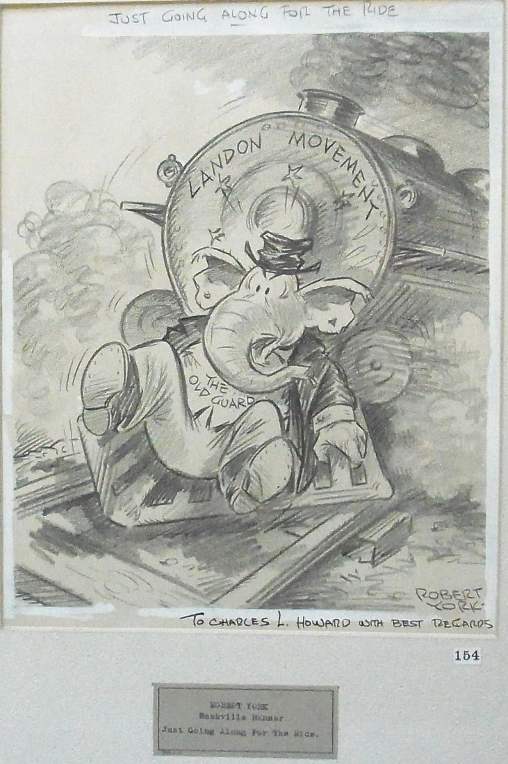 York Nashville Banner the G.O.P. mascot Elephant: Clh269 Prestigious Charles L. Howard Collection Robert York Nashville Banner the G.O.P. mascot Elephant ‘The Old Guard’ on the grill of a Railroad engine titled ‘Landon Movement’ Alf Landon's 