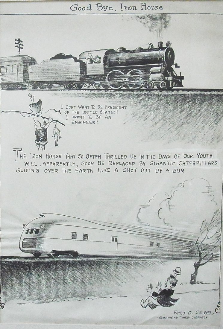 Fred Otto Seibel Richmond Times Dispatch Modern St: Fred Otto Seibel Richmond Times Dispatch Modern Streamline Railroad Train Transportation titled “Goodbye Iron Horse” signed Original Political Illustration Cartoon Newspaper Pen and Ink Drawing De