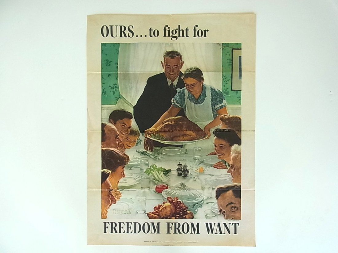 Norman Rockwell WWII Poster Freedom From Want, Ours To: Norman Rockwell WWII Poster Freedom From Want, Ours To Fight For American War Effort 1943 No. 45 Original, collectible World War II 1943 Office of War Information Poster, from a painting by Norman Roc