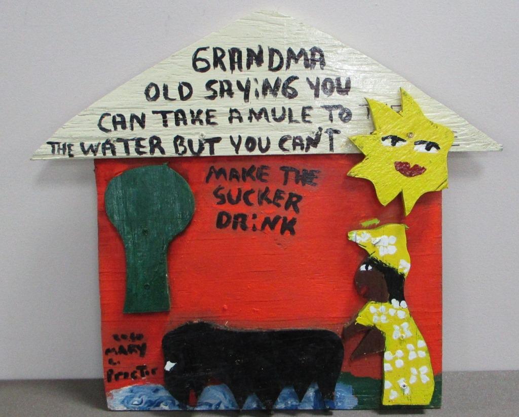 Mary L. Proctor, "GRANDMA OLD SAYiNG", Multimedia.